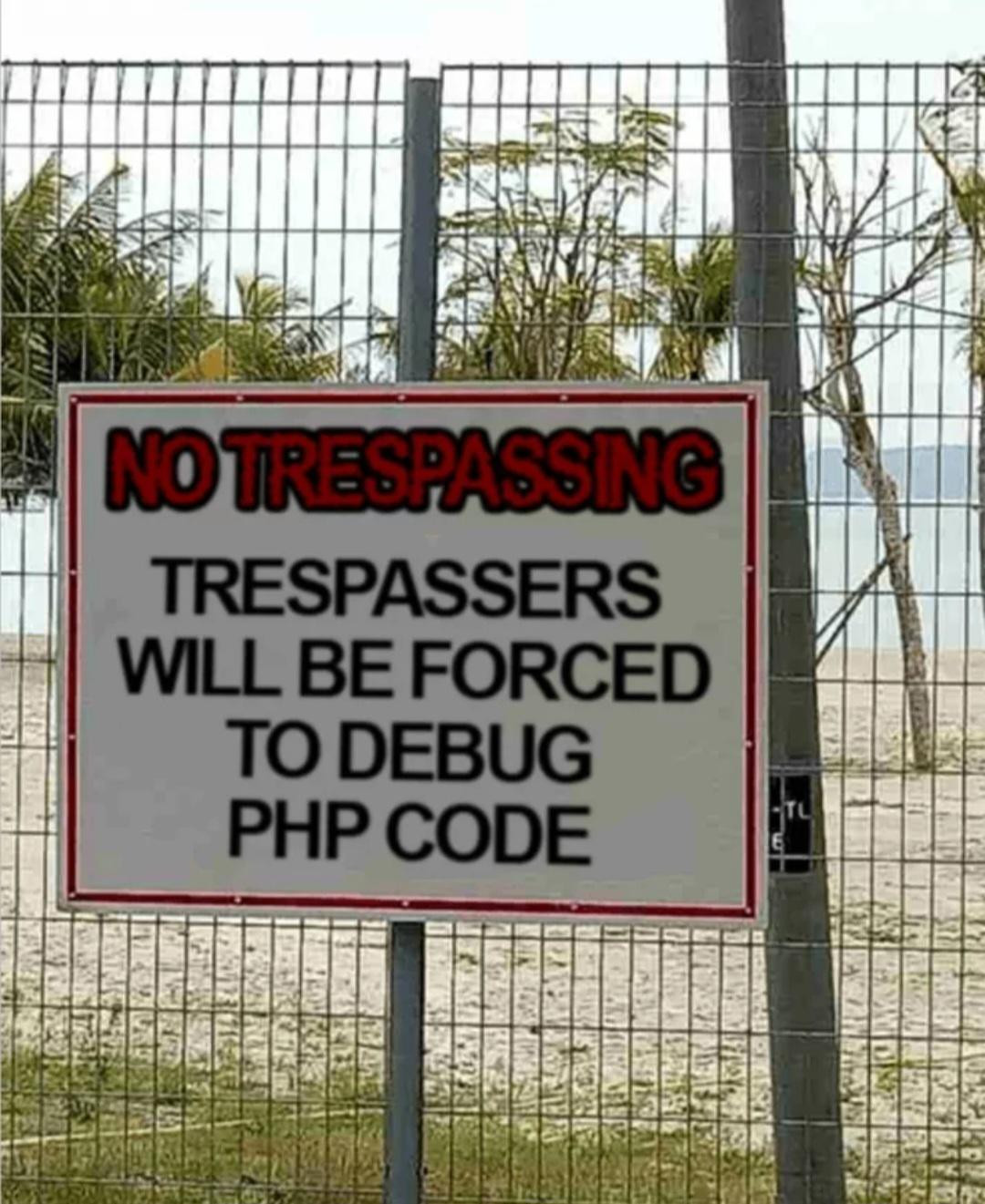 No trespassing!